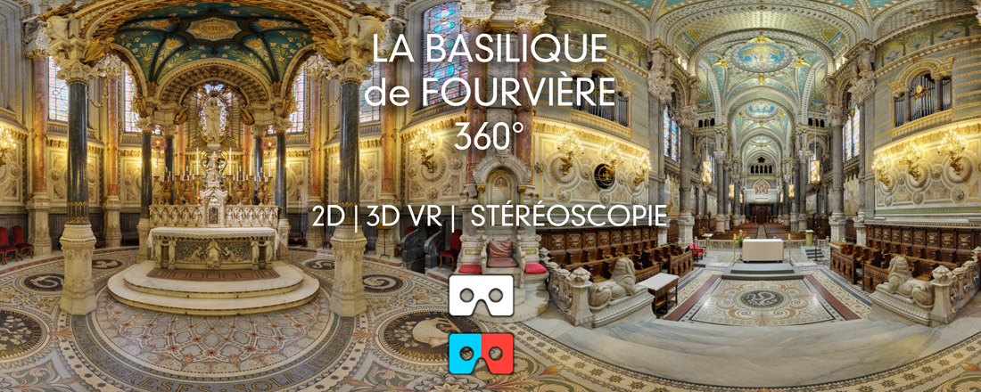 La Basilique de Fourvière à 360° | VR